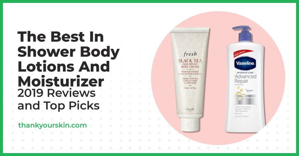 Greatest In Bathe Physique Lotions and Moisturizer – February 2025 Opinions and Prime Picks Greatest In Bathe Physique Lotions and Moisturizer – February 2025 Opinions and Prime Picks